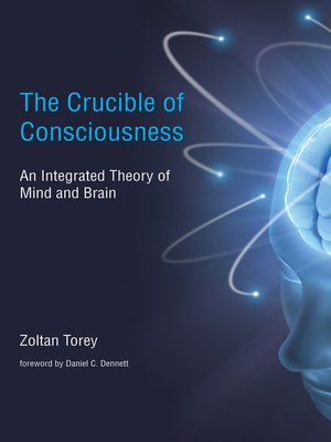 cover image of The Crucible of Consciousness